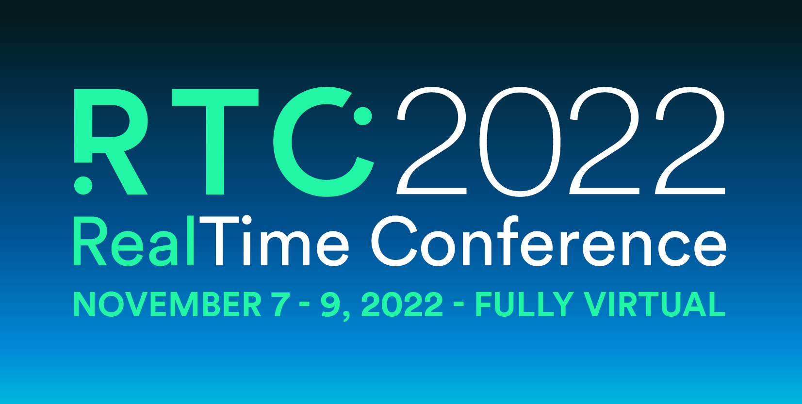 RealTime Conference The World’s Premiere Event for RealTime Technologies